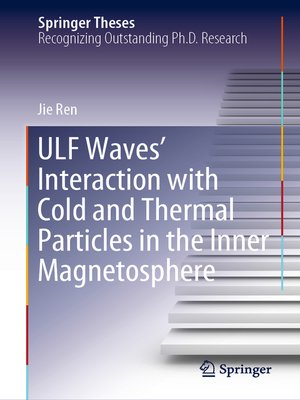 cover image of ULF Waves' Interaction with Cold and Thermal Particles in the Inner Magnetosphere